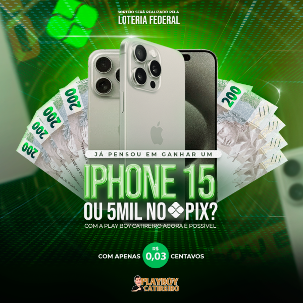 IPHONE 15 OU 5 MIL NO PIX